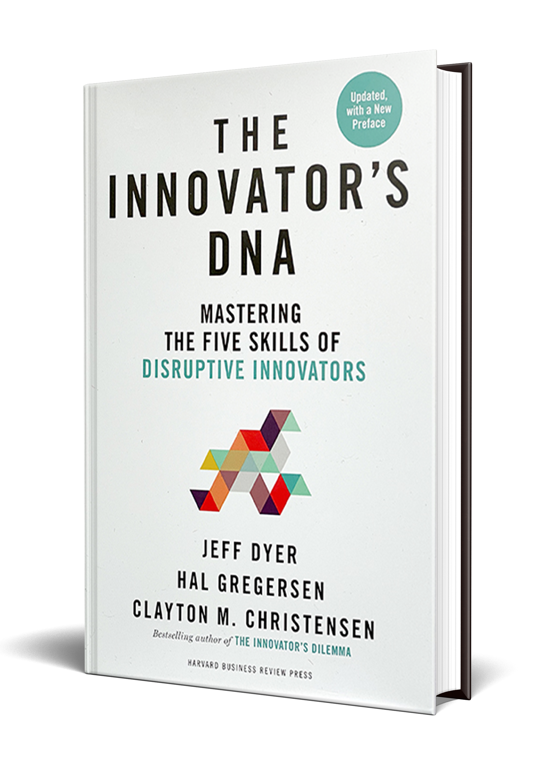 Innovator’s DNA Innovator's DNA